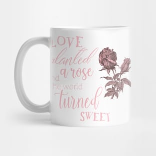 Rose Flower Vintage Illustration with Quote Mug